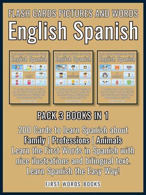 cover image of Pack 3 Books in 1--Flash Cards Pictures and Words English Spanish